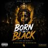 Born in Black Master